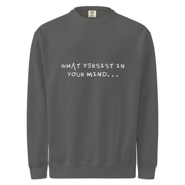 Becomes Your Reality Crewneck