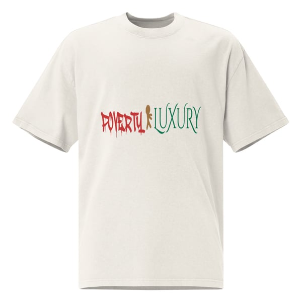 Poverty To Luxury Tee