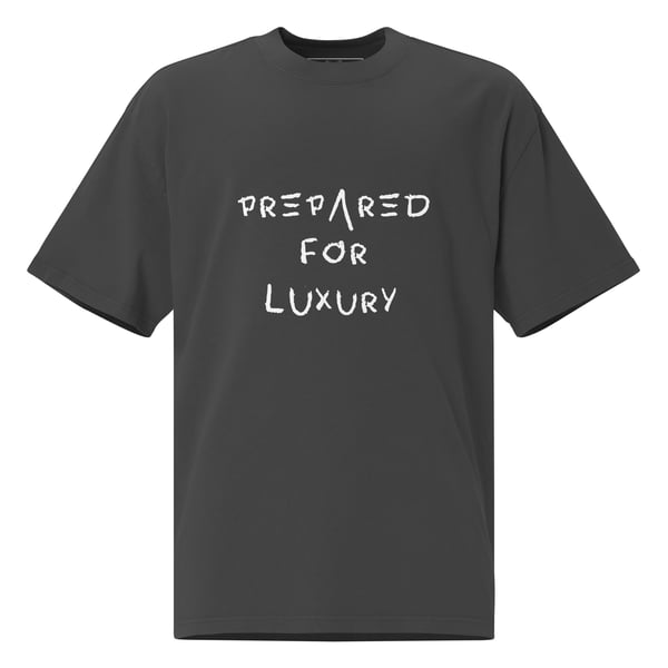 Prepared For Luxury Tee